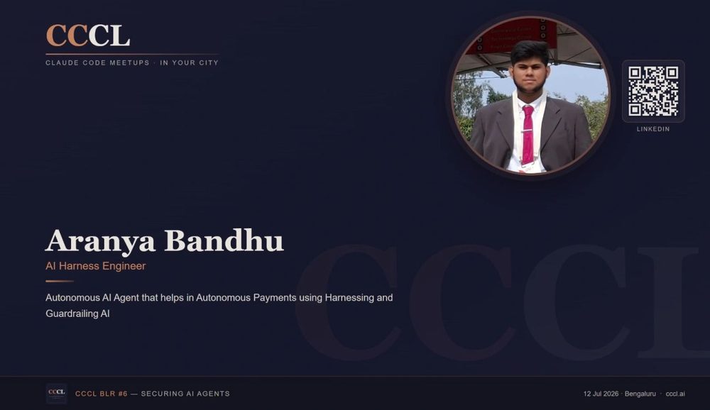 Speaking on Secure AI Agents — Claude Code Meetups Bengaluru — the guardrail thinking behind every BashIn agent.